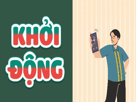 Bài giảng Công nghệ 5 (Kết nối tri thức) - Bài 5: Sử dụng điện thoại (Tiết 3)