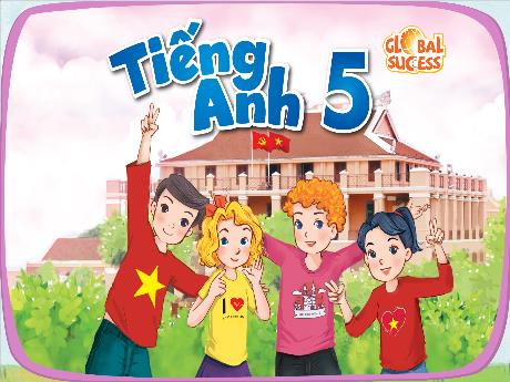 Bài giảng Tiếng Anh 2 (Global Success) - Unit 4: Our free-time activities - Lesson 1 - Part 1