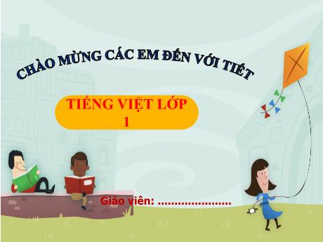 Bài giảng Tiếng Việt 1 (Kết nối tri thức) - Bài 69: Ươi, ươu