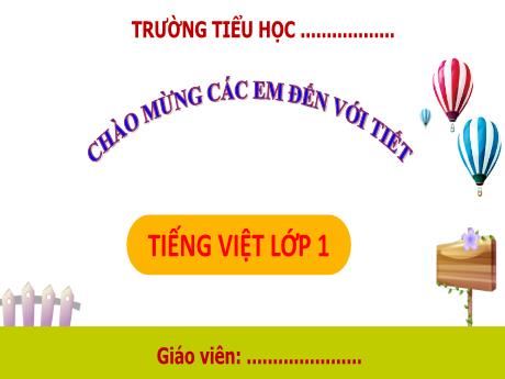 Bài giảng Tiếng Việt 1 (Kết nối tri thức) - Bài 71: Ươc, ươt