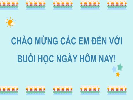 Bài giảng Tiếng Việt 2 - Bài 10: Khủng long (Tiết 5+6)