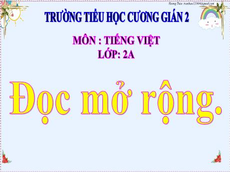 Bài giảng Tiếng Việt 2 - Đọc mở rộng - Trường Tiểu học Cương Gián 2