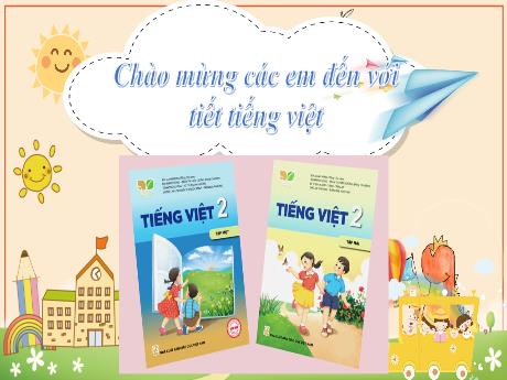 Bài giảng Tiếng Việt 2 (Đọc) sách Kết nối tri thức - Bài 11: Sự tích cây thì là - Năm học 2022-2023