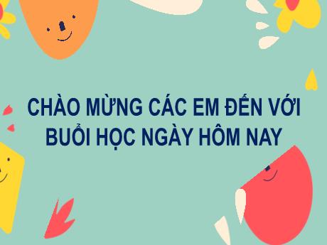 Bài giảng Tiếng Việt 2 (Kết nối tri thức) - Bài 6: Mùa vàng (Tiết 3: Viết)
