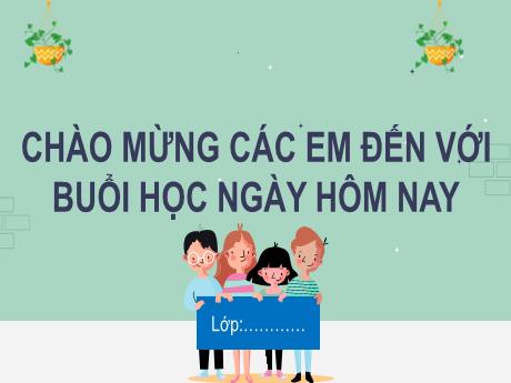 Bài giảng Tiếng Việt 2 (Kết nối tri thức) - Bài 8: Cây tre (Tiết 5+6: Luyện viết đoạn)