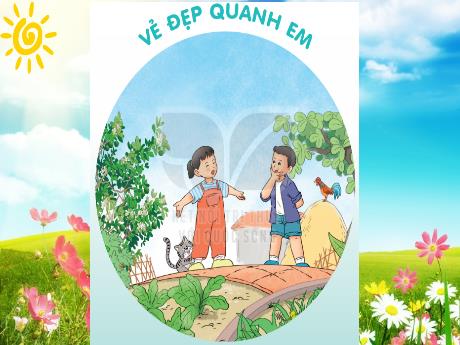Bài giảng Tiếng Việt 2 (Kết nối tri thức) - Tuần 19 - Bài 1: Chuyện bốn mùa (Tiết 1+2)