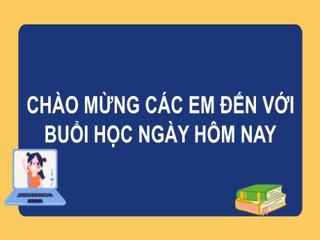 Bài giảng Tiếng Việt 2 (Luyện từ và câu) sách Kết nối tri thức - Bài 11: Sự tích cây thì là (Tiết 4)