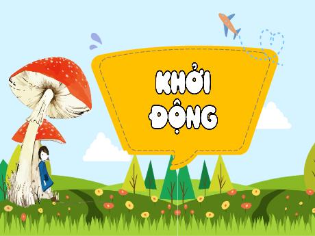 Bài giảng Tiếng Việt 4 (Kết nối tri thức) - Đọc: Chàng trai làng Phù Ủng