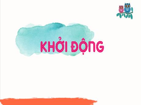Bài giảng Tiếng Việt 4 - Viết đoạn văn nêu tý kiến (Tiết 3)