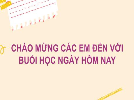 Bài giảng Tiếng Việt Lớp 2 (Kết nối tri thức) - Ôn tập giữa học kì I (Tiết 1+2)