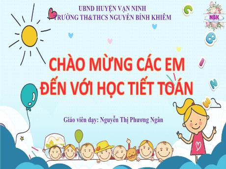 Bài giảng Toán 1 - Bài 27: Đơn vị đo độ dài - Nguyễn Thị Phương Ngân