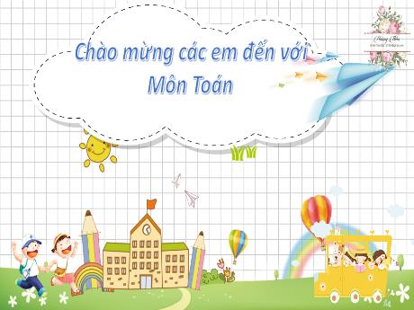 Bài giảng Toán 2 - Bài 40: Luyện tập