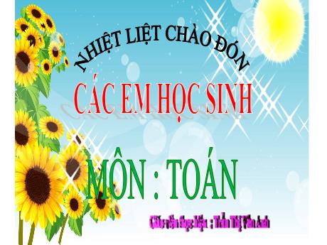 Bài giảng Toán 2 (Kết nối tri thức) - Bài 25: Đường thẳng, đường cong, ba điểm thẳng hàng - Nguyễn Thị Thủy