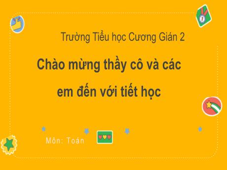 Bài giảng Toán 2 (Kết nối tri thức) - Bài 46: Khối trụ, khối cầu
