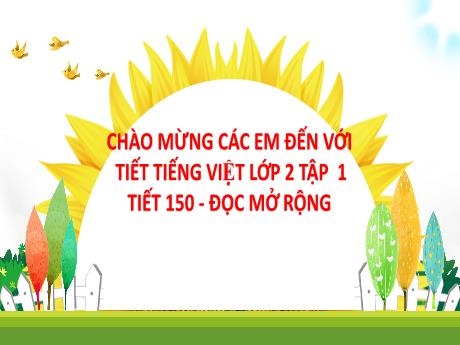 Bài giảng Toán 2 - Luyện tập: Viết đoạn văn thể hiện tình cảm với người thân - Năm học 2023-2024