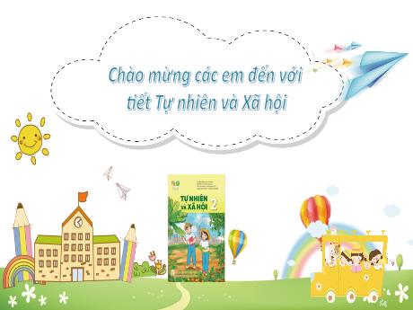 Bài giảng Tự nhiên và Xã hội 2 (Kết nối tri thức) - Bài 14: Ôn tập chủ đề Cộng đồng địa phương (Tiết 2+3)