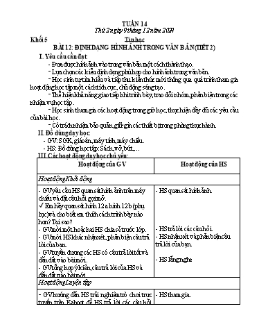 Giáo án Công nghệ + Tin học Lớp 3+4+5 - Tuần 14 - Năm học 2024-2025